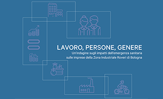 "Lavoro, persone, genere", gli impatti dell'emergenza sanitaria sulle imprese della Zona Industriale Roveri di Bologna