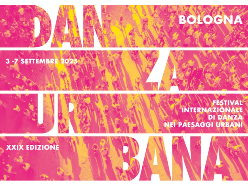 Fino al 7 settembre c'è Danza Urbana